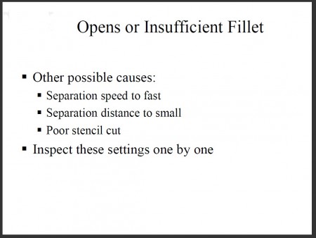 OPENS OR INSUFFICIENT FILLET